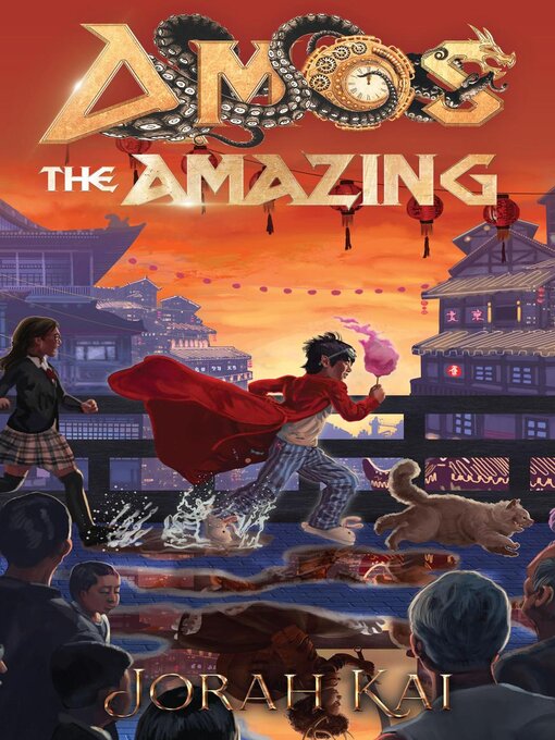 Title details for Amos the Amazing by Jorah Kai - Available